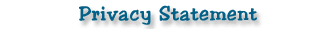 Privacy Statement